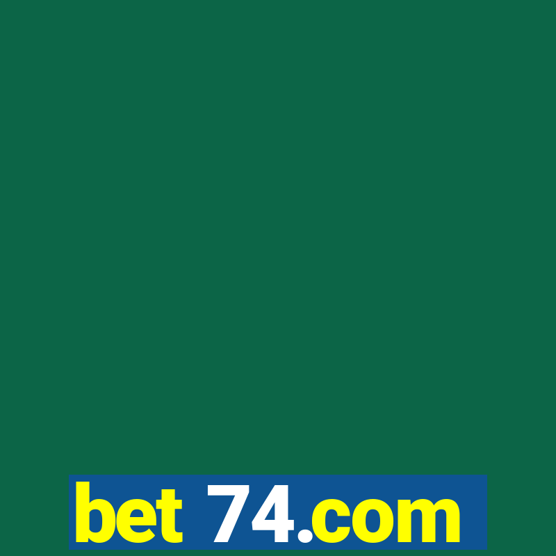 bet 74.com